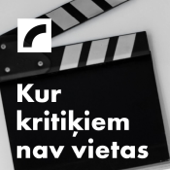 Kur kritiķiem nav vietas